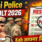 Delhi Police Result 2026
